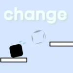 Change